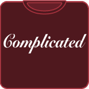 Complicated attitude t shirt