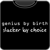 Genius by Birth funny t shirt